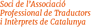 Soci de l’Associació Professional de Traductors i Intèrprets de Catalunya